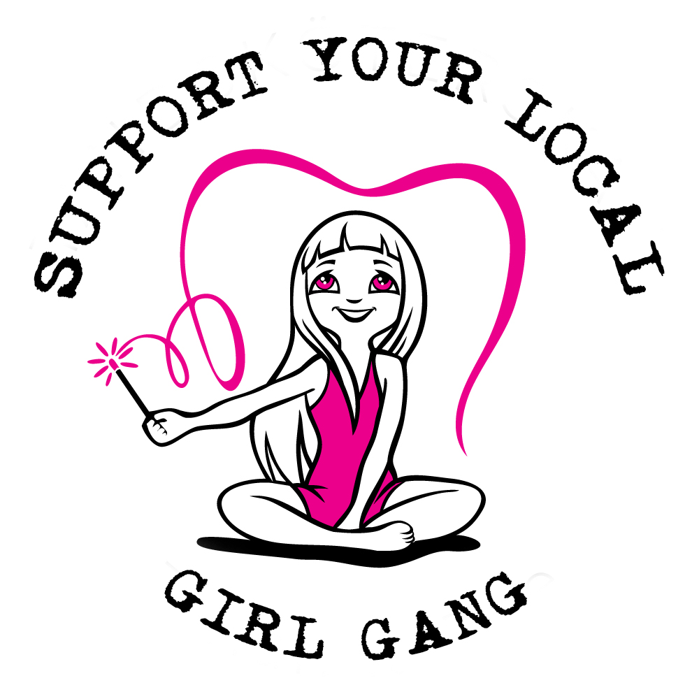 Support your local girl gang