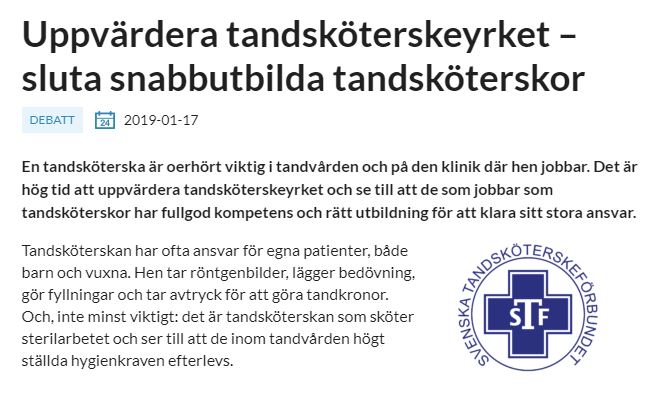 Uppvärdera tandsköterskeyrket.