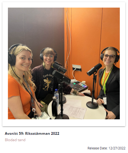 Johanna Ene i Blodad Tand Podcast avsnitt 59, tillsammans med Moa Svedin, Oh Dent nätverk, 2022.