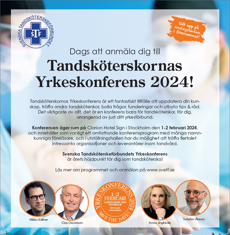 Svenska Tandsköterskeförbundets yrkeskonferens 2024.